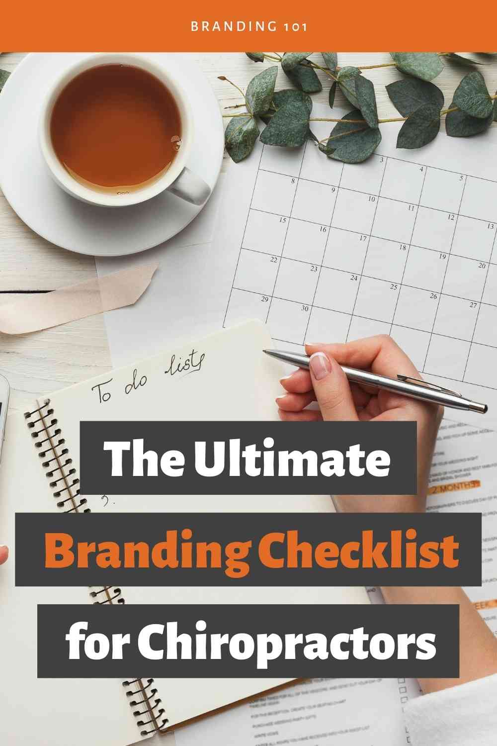 Ultimate Branding Checklist for Chiropractors