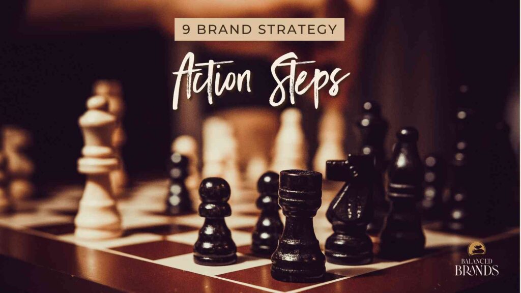 Brand Strategy Action Steps